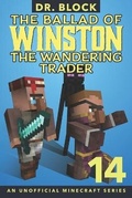 Cover: The Ballad of Winston the Wandering Trader, Book 14 - Eclectic Esquire Media, LLC