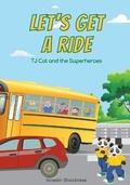 Cover: Let's Get a Ride - Vanquest Publishing