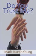 Cover: Do You Trust Me? - Dimensionfold Publishing