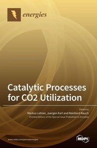 Enlarge image Cover: Catalytic Processes for CO2 Utilization - MDPI AG