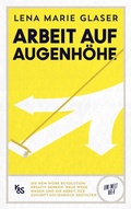 Cover: Arbeit auf Augenh&ouml;he - Kremayr & Scheriau