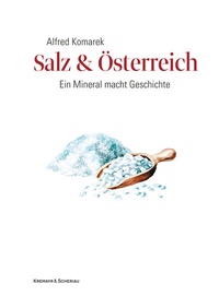 Bild: Salz & Österreich - Kremayr & Scheriau
