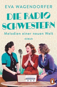 Abbildung von: Die Radioschwestern - Penguin