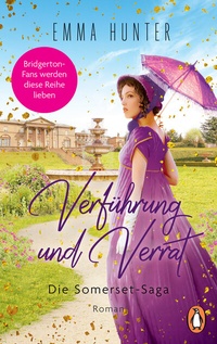 Abbildung von: Verführung und Verrat. Die Somerset-Saga (2) - Penguin