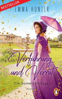 Abbildung von: Verführung und Verrat. Die Somerset-Saga (2) - Penguin Verlag