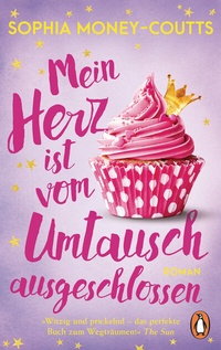 Abbildung von: Mein Herz ist vom Umtausch ausgeschlossen - Penguin Verlag