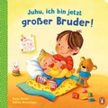 Cover: Juhu, ich bin jetzt gro&szlig;er Bruder! - Penguin Junior