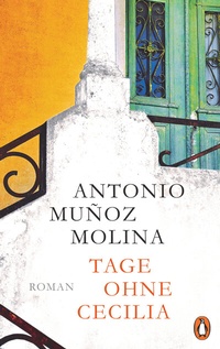 Abbildung von: Tage ohne Cecilia - Penguin Verlag