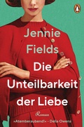 Cover: Die Unteilbarkeit der Liebe - Penguin Verlag