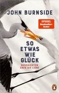 Cover: So etwas wie Gl&uuml;ck - Penguin Verlag