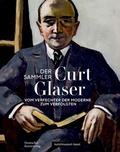 Cover: Der Sammler Curt Glaser - Deutscher Kunstverlag (DKV)