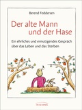 Abbildung von: Der alte Mann und der Hase - Irisiana
