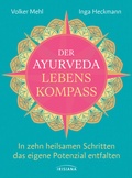 Cover: Der Ayurveda-Lebenskompass - Irisiana