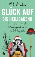 Cover: Gl&uuml;ck auf - bis Heiligabend - Diederichs
