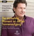 Cover: Der dunkelste Moment ist der vor Sonnenaufgang - Arkana