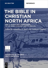 Abbildung von: The Bible in Christian North Africa - De Gruyter