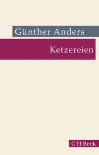 Abbildung von: Ketzereien - C.H.BECK