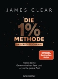 Cover: Die 1%-Methode - Das Erfolgsjournal - Goldmann
