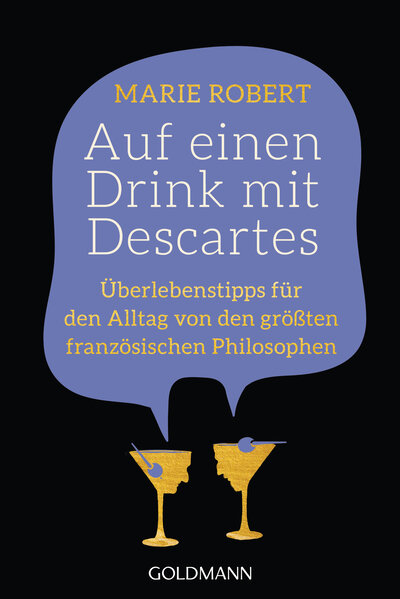 Abbildung von: Auf einen Drink mit Descartes - Goldmann