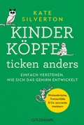 Cover: Kinderk&ouml;pfe ticken anders - Goldmann