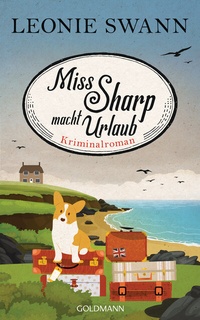 Abbildung von: Miss Sharp macht Urlaub - Goldmann
