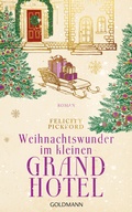 Cover: Weihnachtswunder im kleinen Grandhotel - Goldmann