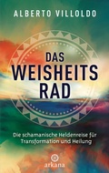 Cover: Das Weisheitsrad - Arkana