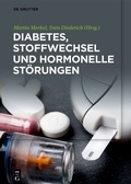 Abbildung von: Diabetes, Stoffwechsel und hormonelle Störungen - De Gruyter