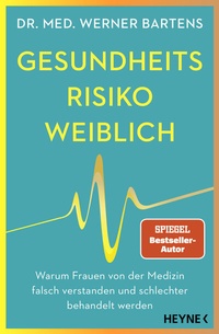 Abbildung von: Gesundheitsrisiko: weiblich - Heyne