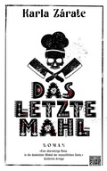 Cover: Das letzte Mahl - Heyne