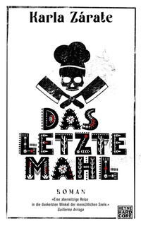 Abbildung von: Das letzte Mahl - Heyne