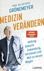 Cover: Medizin verändern - Ludwig
