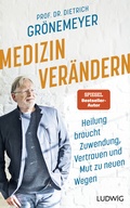 Cover: Medizin ver&auml;ndern - Ludwig