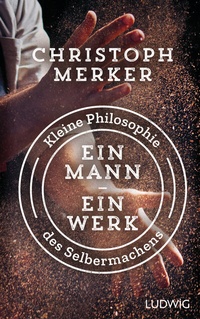 Abbildung von: Ein Mann, ein Werk - Ludwig Buchverlag