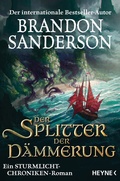 Cover: Der Splitter der D&auml;mmerung - Heyne
