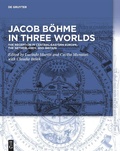 Cover: Jacob B&ouml;hme in Three Worlds - De Gruyter