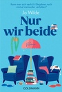 Cover: Nur wir beide - Goldmann