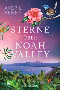 Abbildung von: Sterne über Noah Valley - Goldmann