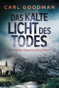 Abbildung von: Das kalte Licht des Todes - Goldmann