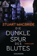 Cover: Die dunkle Spur des Blutes - Goldmann