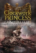 Cover: Clockwork Princess - Goldmann