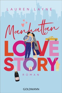 Abbildung von: Manhattan Love Story - Goldmann