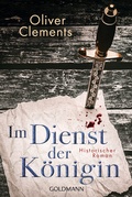 Cover: Im Dienst der K&ouml;nigin - Goldmann