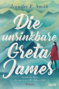 Abbildung von: Die unsinkbare Greta James - Diana