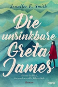 Cover: Die unsinkbare Greta James - Diana Verlag