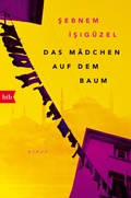 Cover: Das M&auml;dchen auf dem Baum - btb