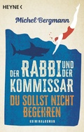 Cover: Der Rabbi und der Kommissar: Du sollst nicht begehren - Heyne