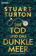 Cover: Der Tod und das dunkle Meer - Heyne