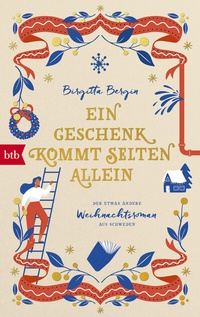 Abbildung von: Ein Geschenk kommt selten allein - btb