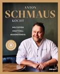 Cover: Anton Schmaus kocht - S&uuml;dwest Verlag